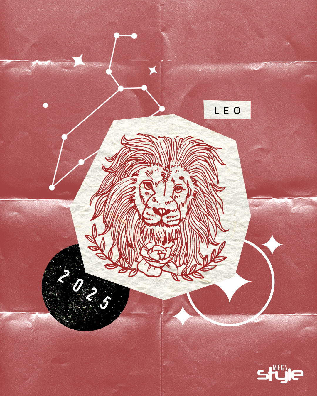 megastyle-zodiac-2025-leo - MEGA Astrology’s Guide to What’s Ahead for Leo