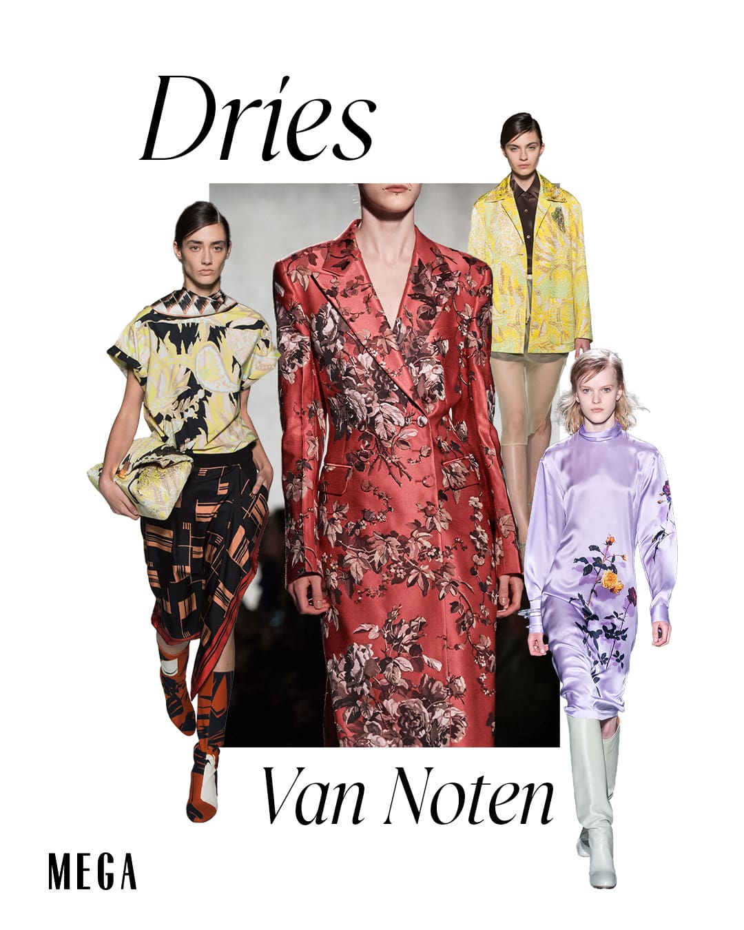 mega-m-castro-freitas-dries-van-noten - MEGA